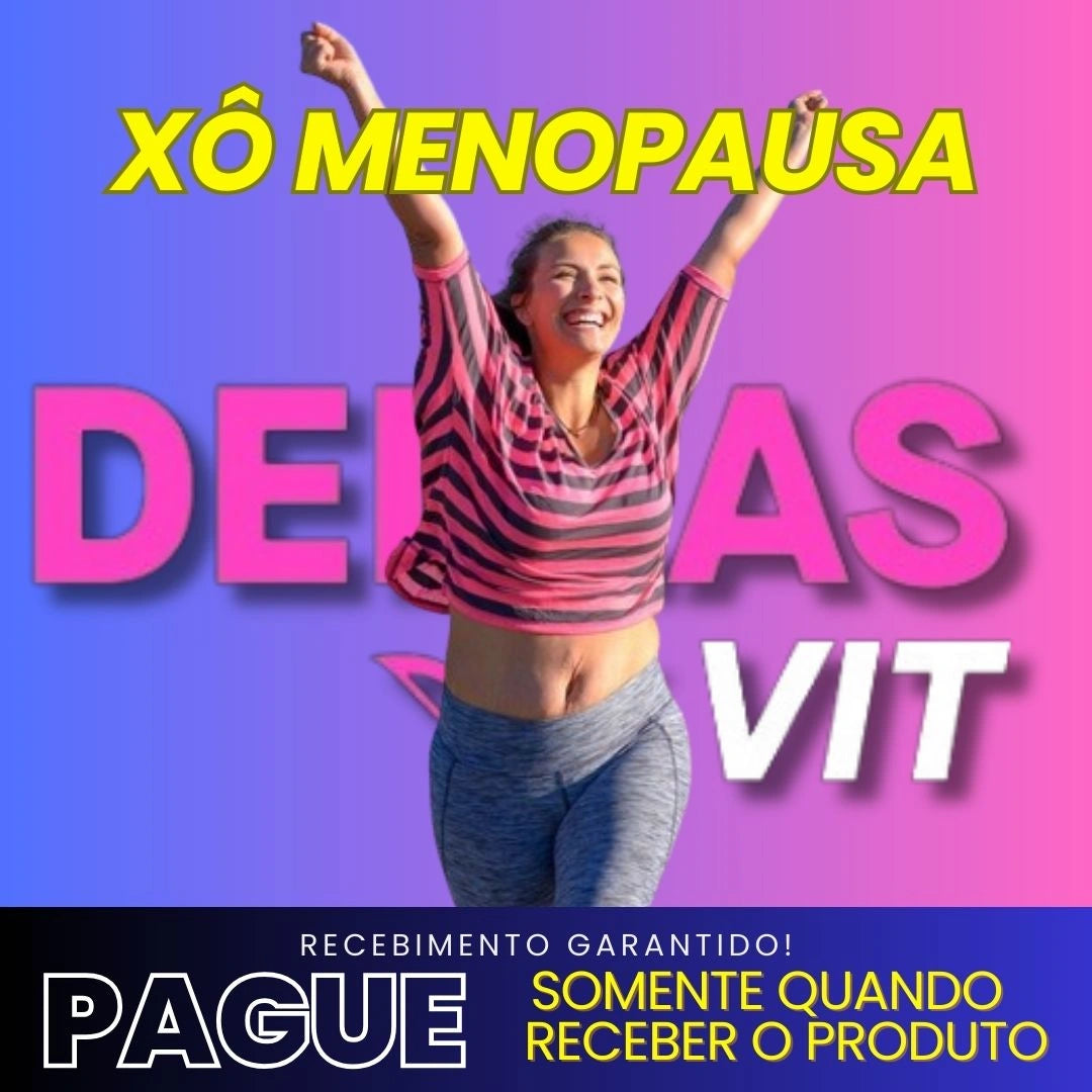 Suplemento Natural para Alívio da Menopausa | Dellas Vit - MimoStock